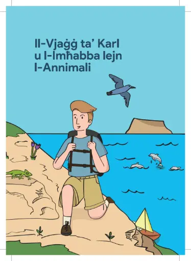 Maltese Animal Book - Il-Vjaġġ ta' Karl u l-lmħabba lejn l-Annimali 